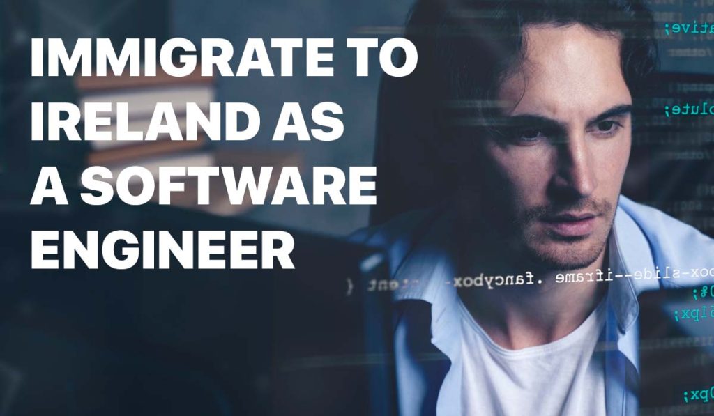 How to Work and Immigrate to Ireland as a Software Engineer