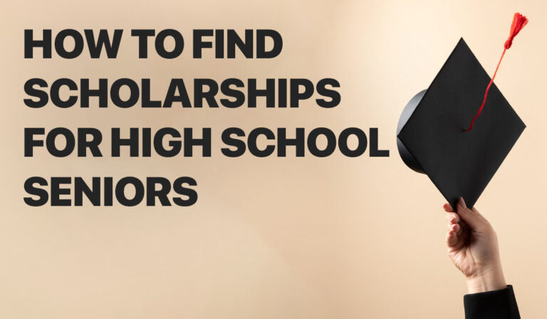 How to Find Scholarships for High School Seniors