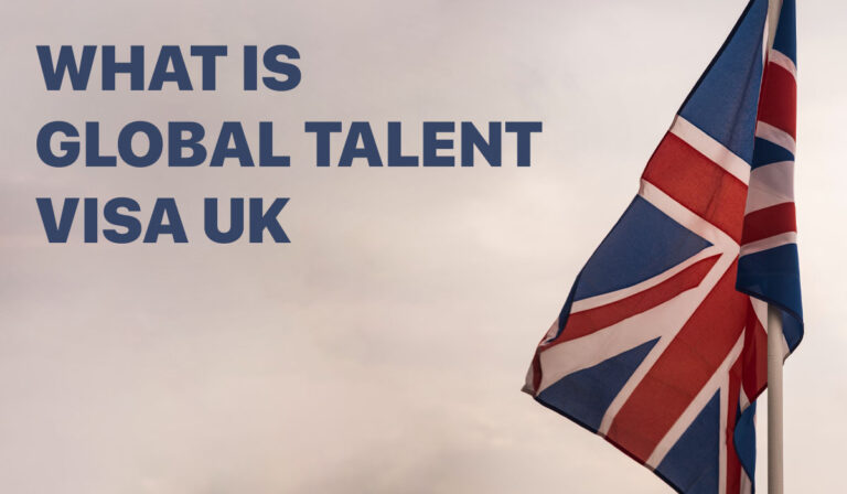 What Is Global Talent Visa UK