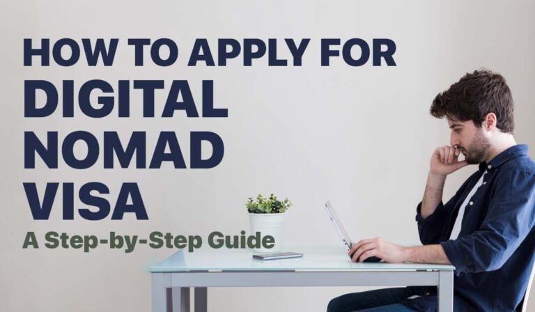 How to Apply for a Digital Nomad Visa A Step-by-Step Guide